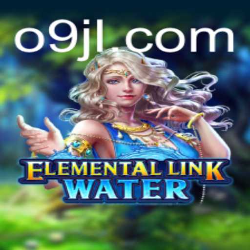 ElementalLinkWater: Dive into the Mystical Realm of Strategic Gameplay